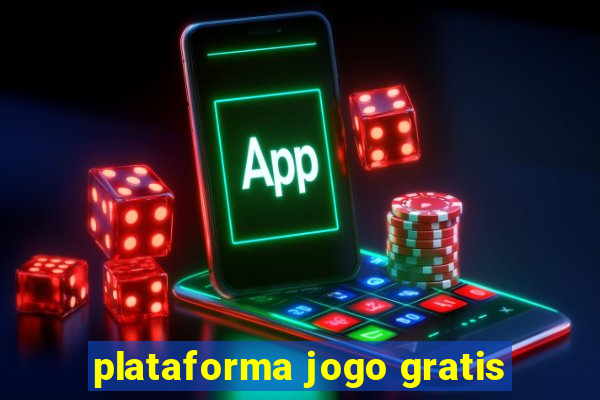 plataforma jogo gratis